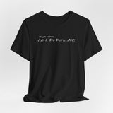 Your Fave Saucy Martian™ Travel Merch | My Life Is Dope T-Shirt |  (Queen On Back 2)
