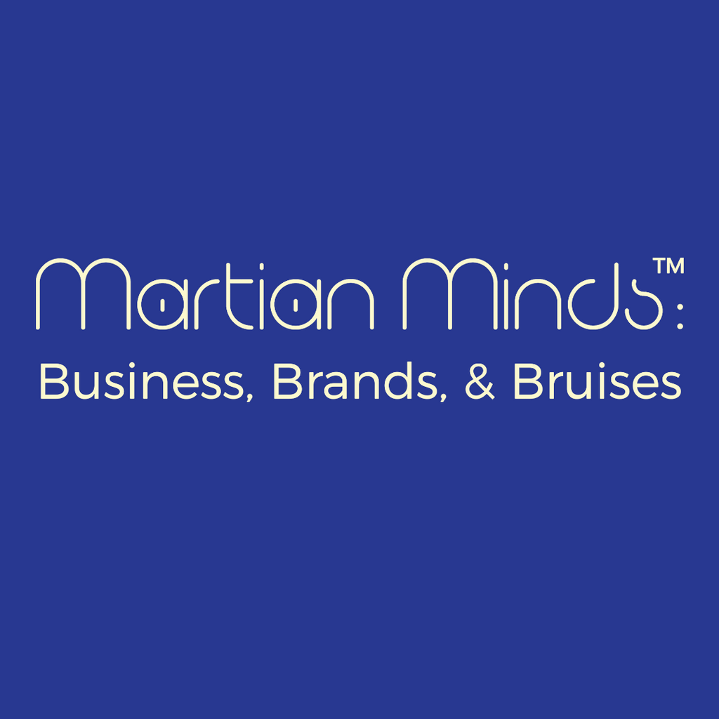 How To Participate in Martian Minds ™ : Business, Brands, & Bruises