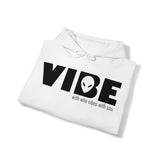 Your Fave Travel Merch | Vibe With Who Vibes With You Unisex Hooded Sweatshirt | Sizes Up To 5X