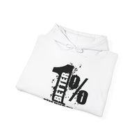 1% Better Everyday™ Limited Edition Ice White Sports Hoodie  | Sizes Up To 5X