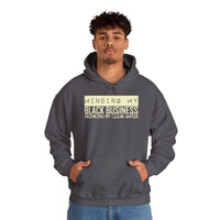 Your Fave Travel Merch | Minding My Black Business Drinking My Clear Water Unisex Hooded Sweatshirt | Sizes Up To 5X