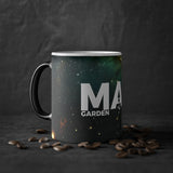 Max Garden Galax ™ | Magic Mug ( 11oz )