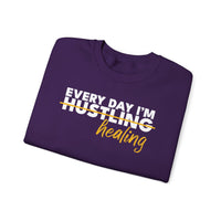 54 Mondays ™ Project | @MaxGardenGalax Every Day I'm...Healing Unisex Sweatshirt | Various Sizes