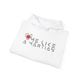 White hoodie with 'Love Me Like A Martian' text and heart design on a white background