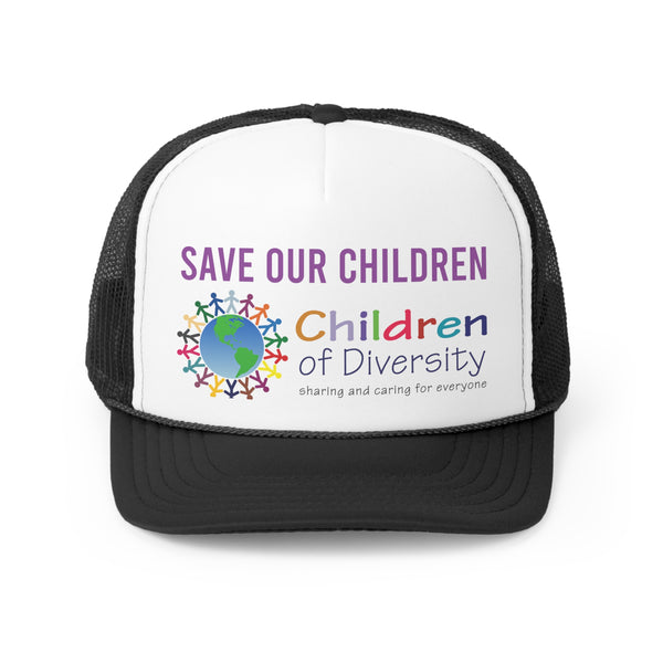 Save Our Children | Diversity Trucker Caps (Various Colors)