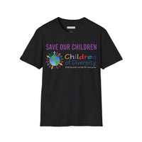 Save Our Children | Diversity Softstyle T-Shirt (Sizes S - 4XL)