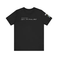 King Outlaw™  | My Life Is Dope T-Shirt  (Iconic Performanc Design On Back)