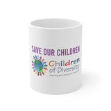 Save Our Children | Diversity Ceramic BPA-Free  Coffee Mug (11oz\15oz)