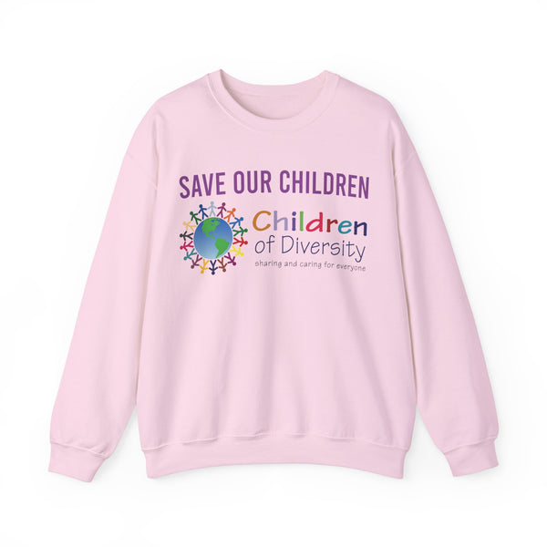 Save Our Children | Diversity Sweatshirt | Various Colors (Sizes S - 3XL)