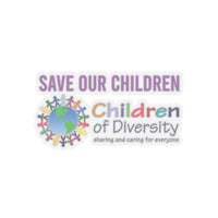 Save Our Children | Diversity K-Cut Stickers