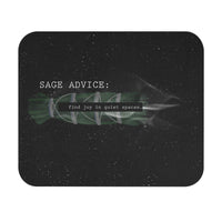 Your Fave Travel Merch | Sage Advice "Find Joy In Quiet Places..." Rectangle Mouse Pad
