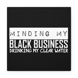 Buy Martian Merch ™ |  Fit Goddess Tribe ™ | Minding My Black Business... Premium Squared Gallery Wrap