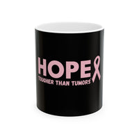 Hope Ceramic Mug #2 – “Tougher Than Tumors” Pink Ribbon Coffee Cup | Inspirational Breast Cancer Gift for Survivor, Fighter, or Caregiver | 11oz or 15oz