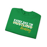 54 Mondays ™ Project | @MaxGardenGalax Every Day I'm...Healing Unisex Sweatshirt | Various Sizes