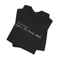 King Outlaw™  | My Life Is Dope T-Shirt  (Iconic Performanc Design On Back)