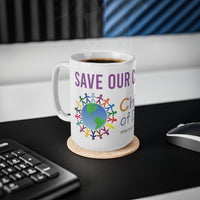 Save Our Children | Diversity Ceramic BPA-Free  Coffee Mug (11oz\15oz)