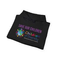 Save Our Children | Diversity Hooded Sweatshirt | Sizes Up To 5X