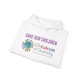 Save Our Children | Diversity Hooded Sweatshirt | Sizes Up To 5X