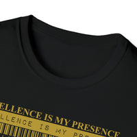 Your Fave Travel Tee | Excellence Is My Presence Crooked Smile Black T-Shirt (Unisex)