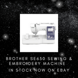 NEW IN BOX | Brother SE630 Sewing & Embroidery Machine