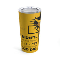 Your Fave Travel Merch | M6 | 33 ™ But God Did Tumbler (Gold)