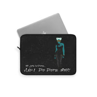 Buy Martian Merch ™ | My Life Is Dope (Queen 2) Laptop Sleeve | The Saucy Martian ™