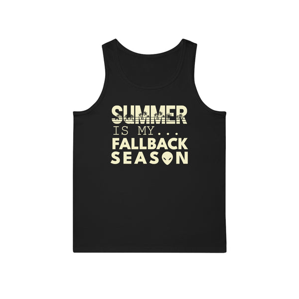 Your Fave Travel Tank | Summer Is My Fallback Season (Unisex Version)